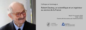 Robert Dautray, un scientifique et un ingénieur au service de la France